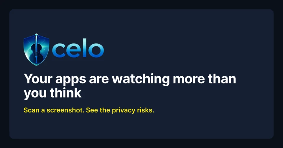 Celo social preview showing the Celo privacy shield and the message: Your apps are watching more than you think